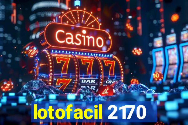 lotofacil 2170