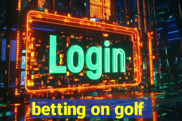 betting on golf