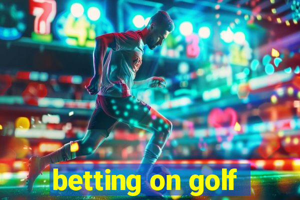 betting on golf