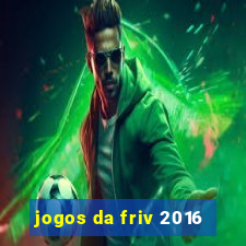 jogos da friv 2016