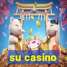 su casino