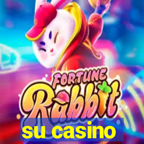 su casino