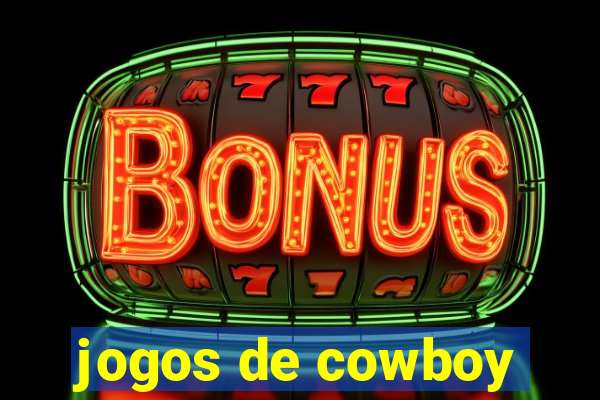 jogos de cowboy