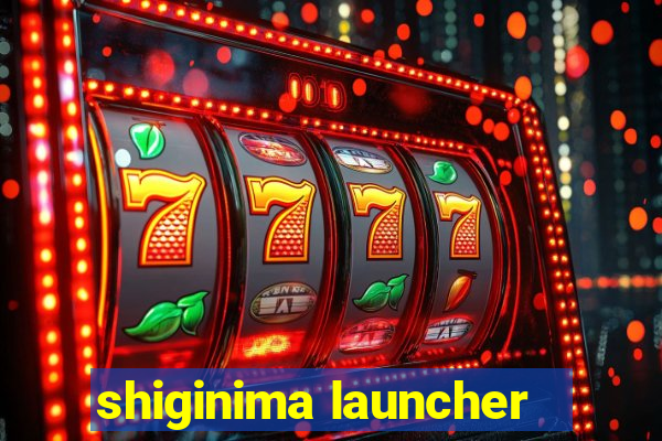 shiginima launcher