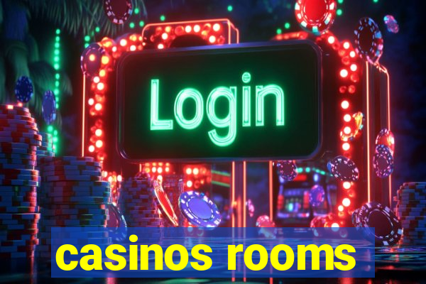 casinos rooms