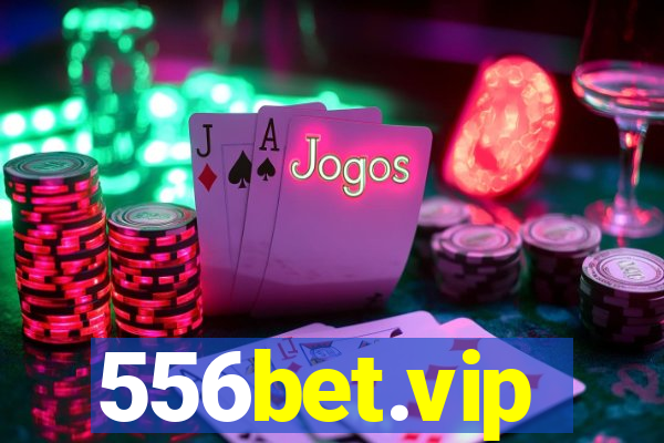 556bet.vip