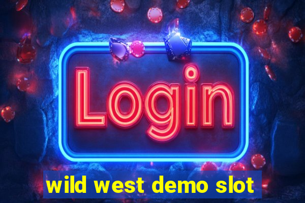 wild west demo slot