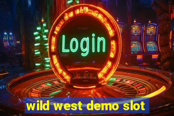 wild west demo slot