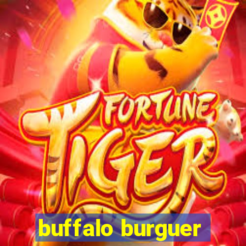 buffalo burguer