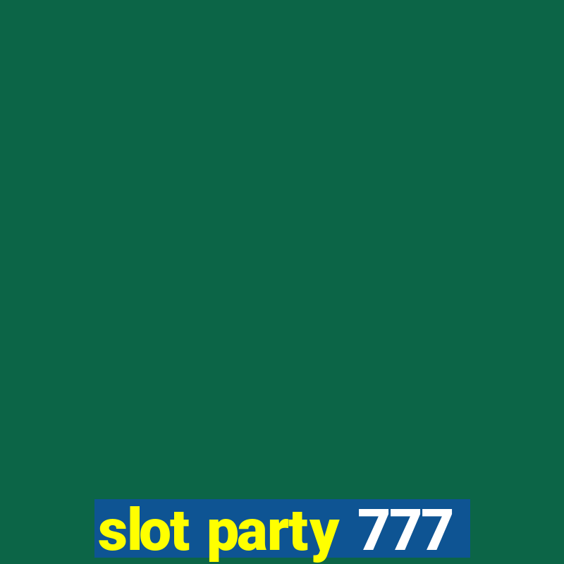 slot party 777