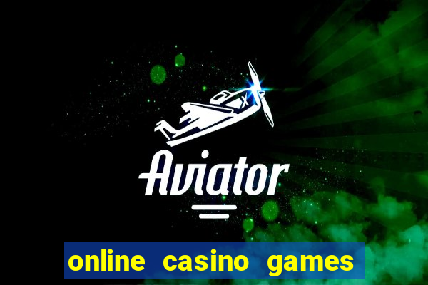 online casino games real money