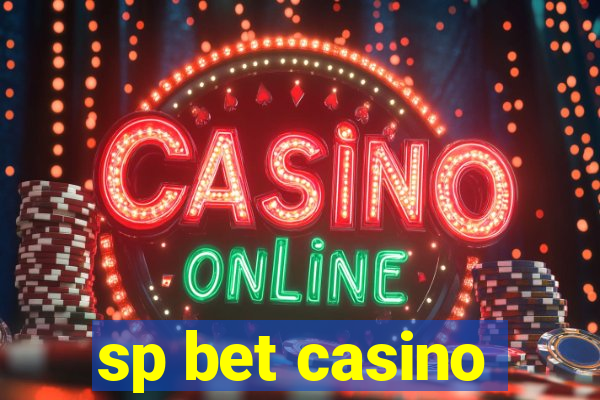 sp bet casino