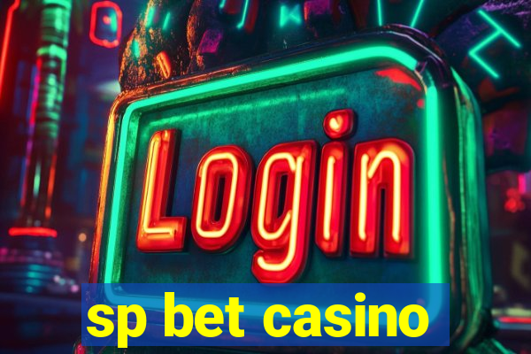 sp bet casino