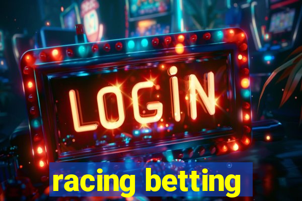 racing betting