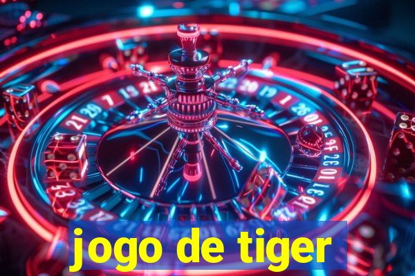 jogo de tiger