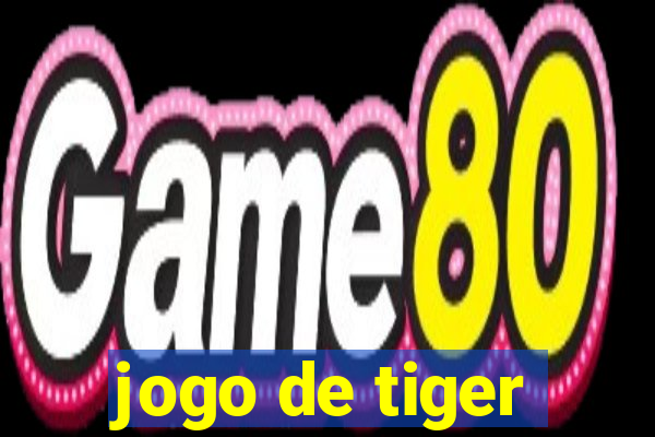 jogo de tiger