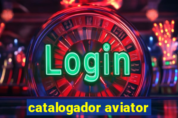 catalogador aviator