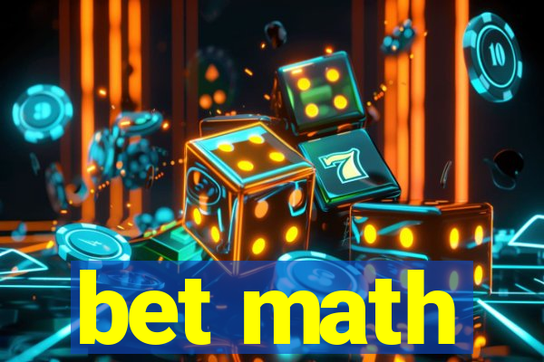 bet math