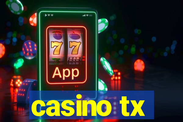 casino tx