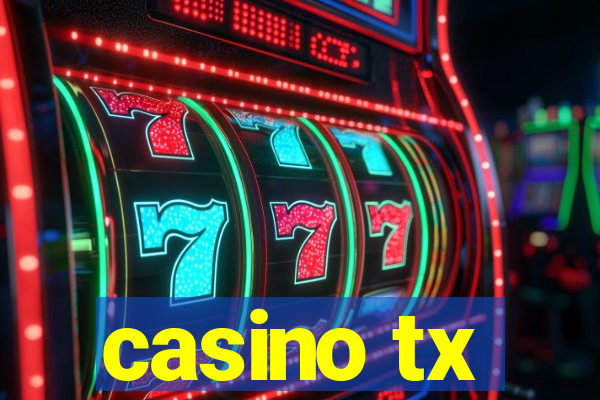 casino tx