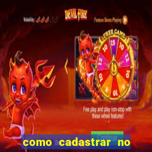 como cadastrar no fortune tiger