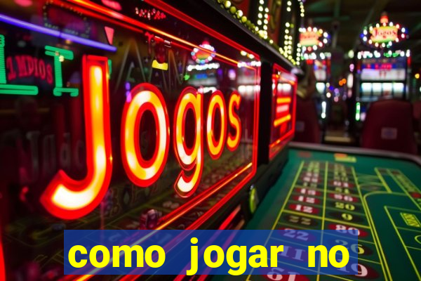 como jogar no brasil sports