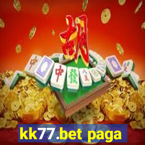 kk77.bet paga