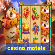 casino motels