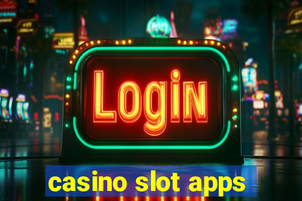 casino slot apps