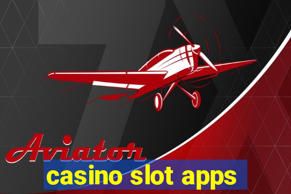 casino slot apps