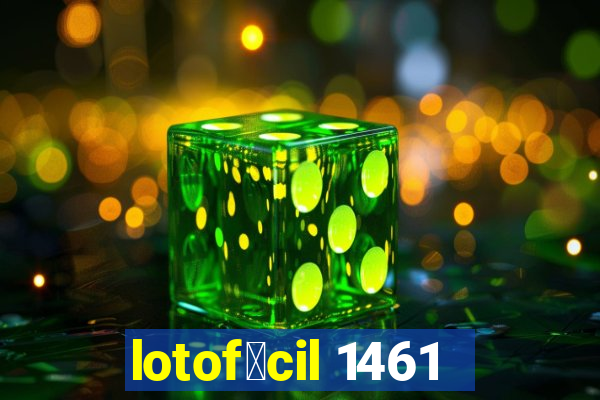 lotof谩cil 1461