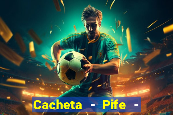 Cacheta - Pife - Jogo online