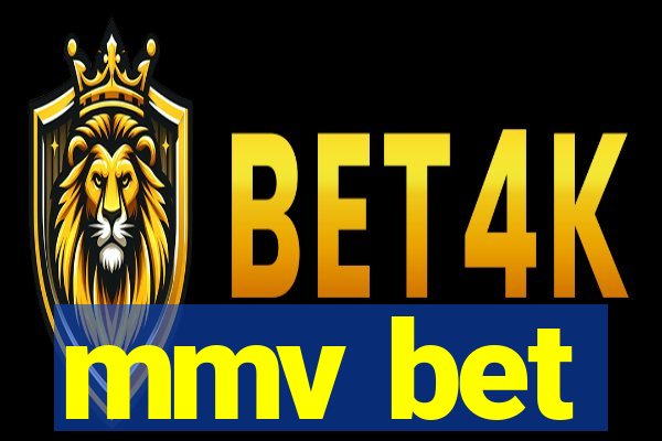 mmv bet