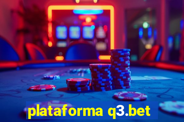 plataforma q3.bet