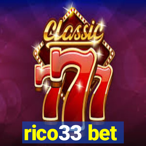 rico33 bet