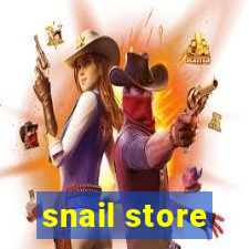 snail store