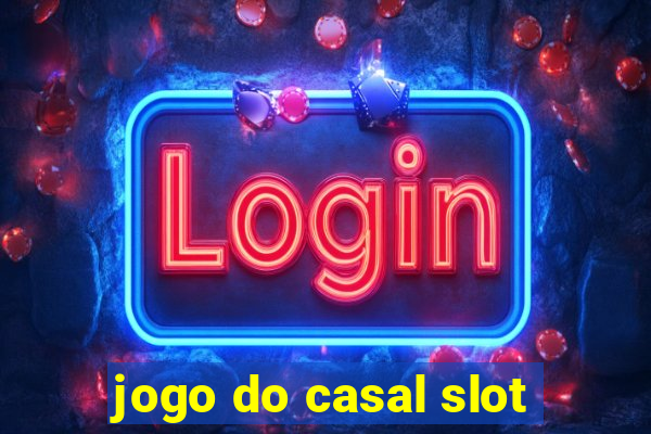 jogo do casal slot