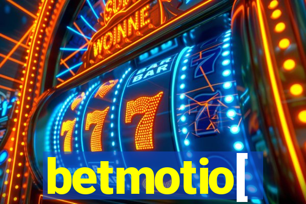 betmotio[