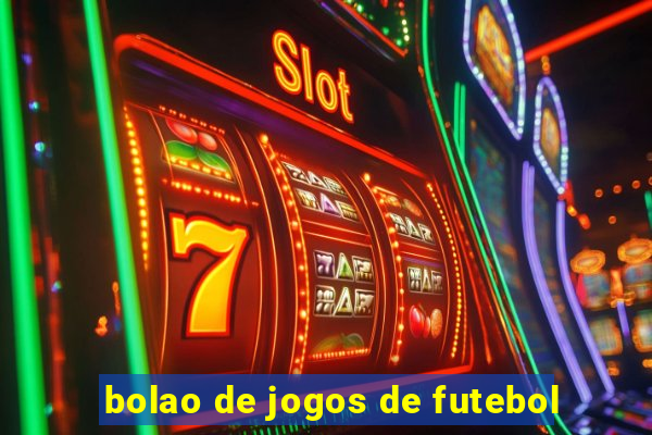 bolao de jogos de futebol