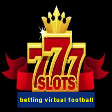 betting virtual football