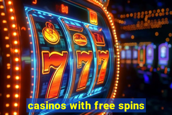 casinos with free spins