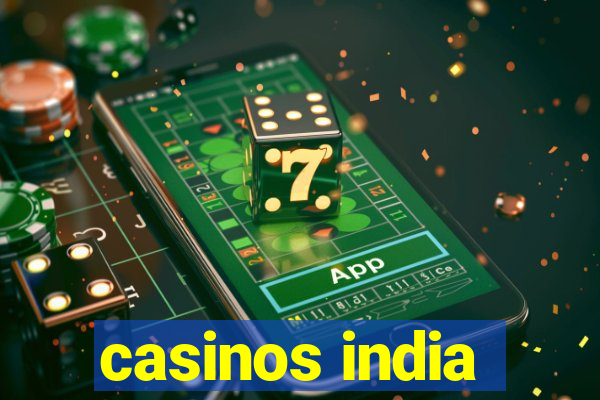 casinos india