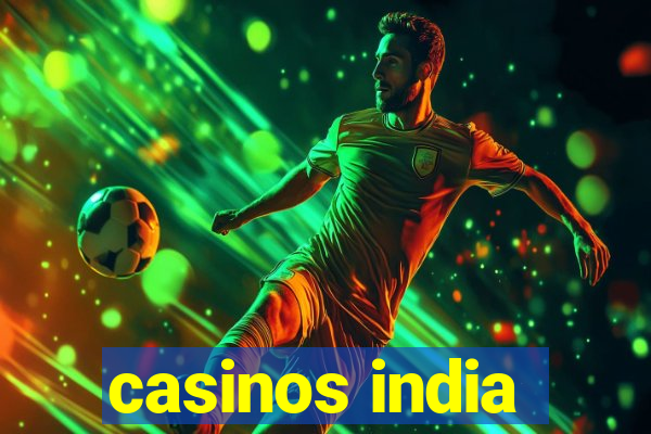 casinos india