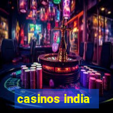 casinos india