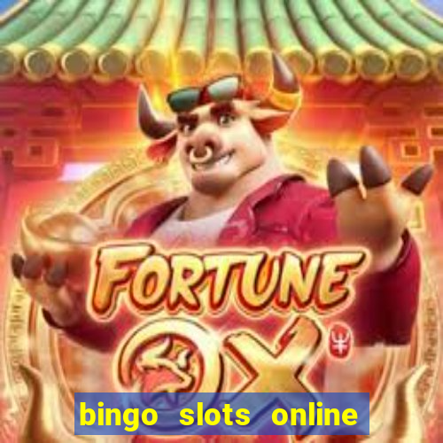 bingo slots online e confiável