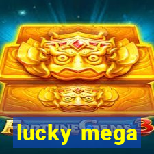 lucky mega