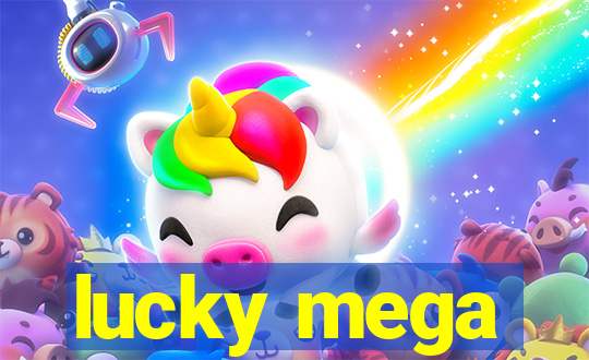 lucky mega