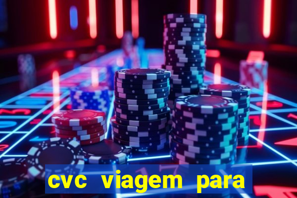 cvc viagem para porto seguro