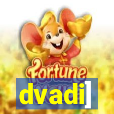 dvadi]