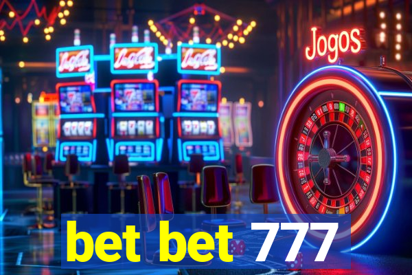 bet bet 777